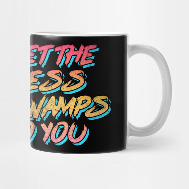 Swamp Of Sadness / 80s Retro Typography by DankFutura